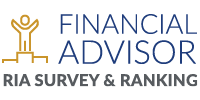 Financial Advisor RIA Survey and Ranking.